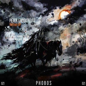 Peter Groskreutz – Rotten
