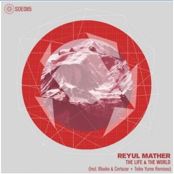 Reyul Mather – The Life & The World