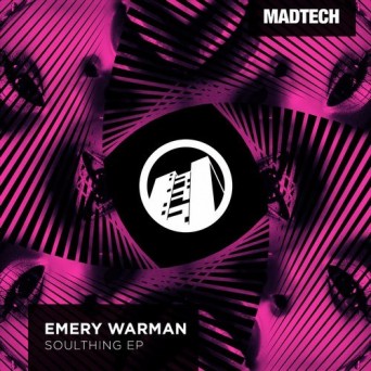 Emery Warman – Soulthing EP