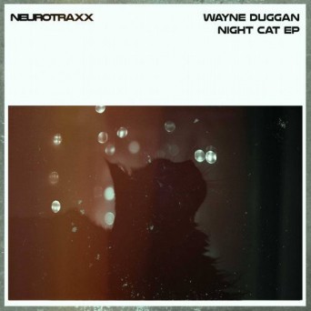 Wayne Duggan – Night Cat EP
