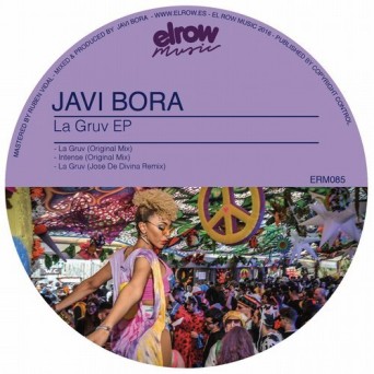 Javi Bora – La Gruv EP