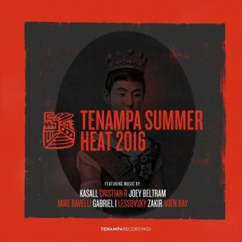 Cristian R, Kasall & Lessovsky – Tenampa Summer Heat 2016