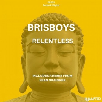 Brisboys – Relentless