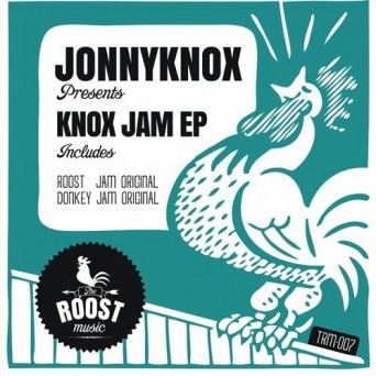 JonnyKnox – Knox Jam EP