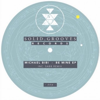 Michael Bibi – Be Mine
