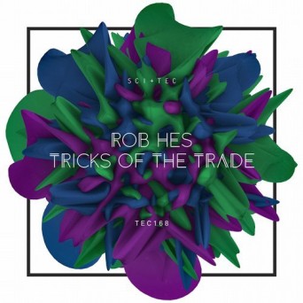 Rob Hes – Tricks Of The Trade