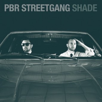 PBR Streetgang – Shade