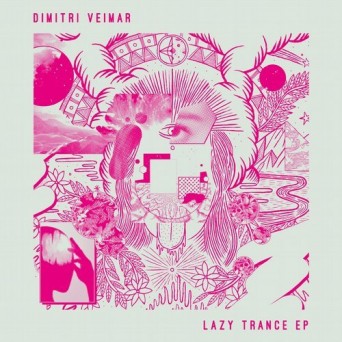 Dimitri Veimar – Lazy Trance