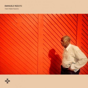 Emanuele Rizzuto – Hand Made Illusions