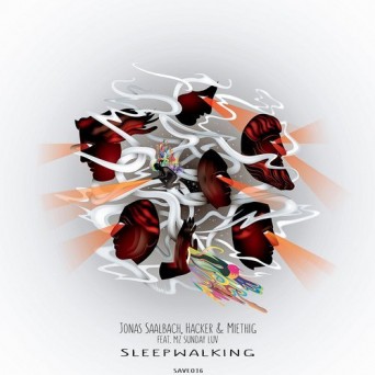 Jonas Saalbach, Hacker & Miethig – Sleepwalking