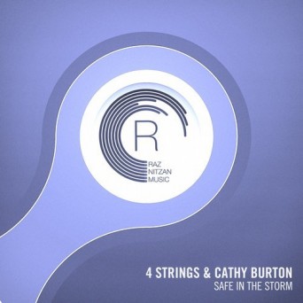 4 Strings & Cathy Burton – Safe In The Storm