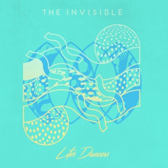 The Invisible – Life’s Dancers