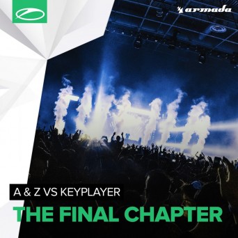A & Z vs KeyPlayer – The Final Chapter