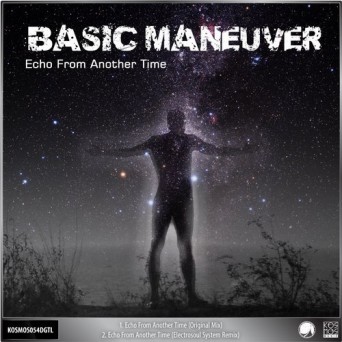 Basic Maneuver – Echo From Another Time