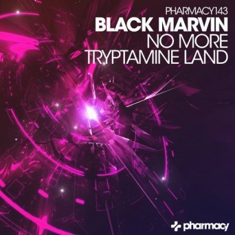 Black Marvin – No More / Tryptamine Land