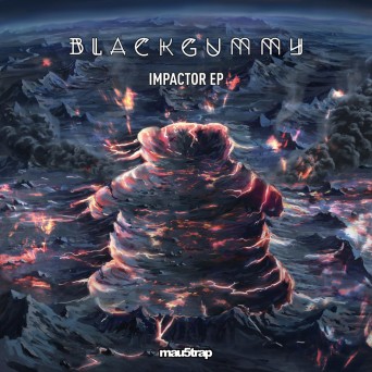 BlackGummy – Impactor EP
