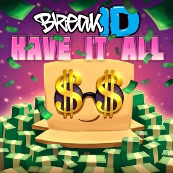 BreakID – Have It All
