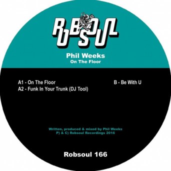 Phil Weeks – On the Floor