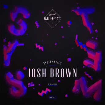 Josh Brown – Systematic