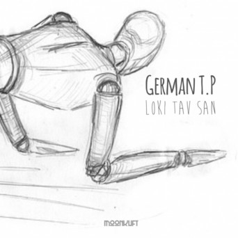German T.P – Loki Tav San