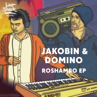 Jakobin & Domino – Roshambo