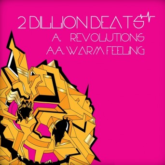 Billion Beats – Revolutions/Warm Feeling