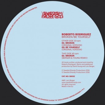 Roberto Rodriguez – Broken/Be Yourself