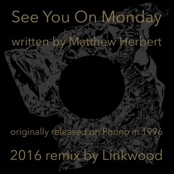 Herbert – See You On Monday