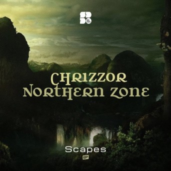 Chrizz0r & Northern Zone – Scapes
