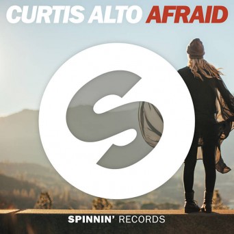 Curtis Alto – Afraid