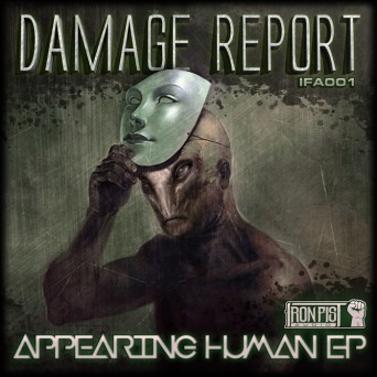 Damage Report – Appearing Human