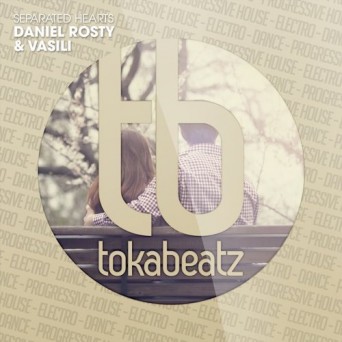 Daniel Rosty & Vasili – Separated Hearts