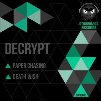 Decrypt – Paper Chasing / Death Wish