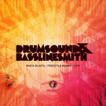 Drumsound & Bassline Smith – Rasta Blasta / Freestyle Mambo (VIPs)