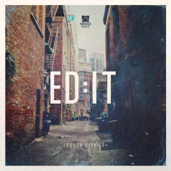 Ed:It – South City EP
