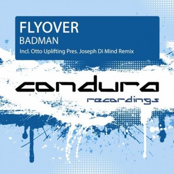 Flyover – Badman