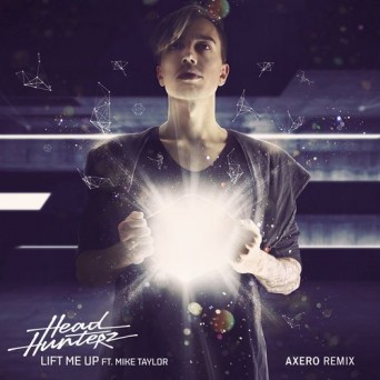 Headhunterz Ft. Mike Taylor – Lift Me Up (Axero Remix)