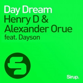 Henry D & Alexander feat. Dayson – Day Dream