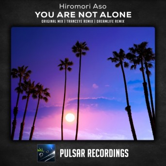 Hiromori Aso – You Are Not Alone