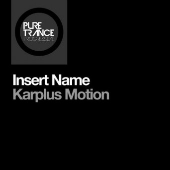 Insert Name – Karplus Motion