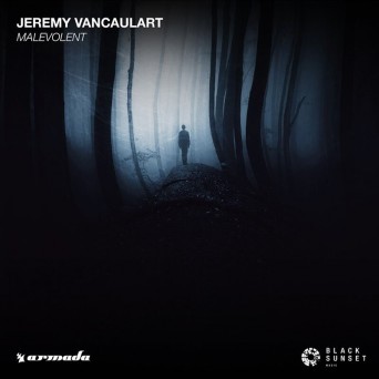 Jeremy Vancaulart – Malevolent
