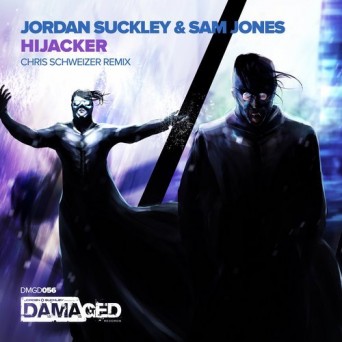 Jordan Suckley – Hijacker – Chris Schweizer Remix