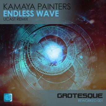 Kamaya Painters – Endless Wave (Ucast Remix)