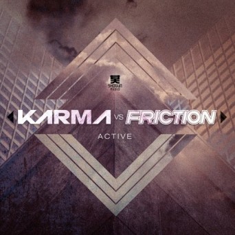 Karma & Friction – Active