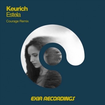 Keurich – Estela (Courage Remix)