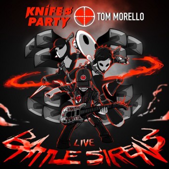 Knife Party – Battle Sirens (Live Version)