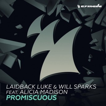 Laidback Luke & Will Sparks – Promiscuous