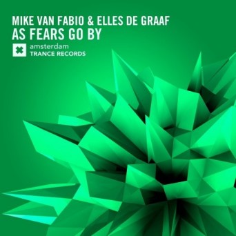 Mike Van Fabio & Elles De Graaf – As Fears Go By