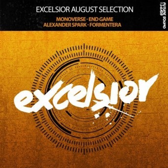 Monoverse & Alexander Spark – Excelsior August Selection