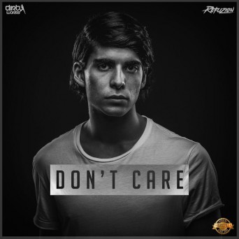 Refuzion – Don’t Care